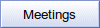 Meetings
