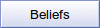 Beliefs